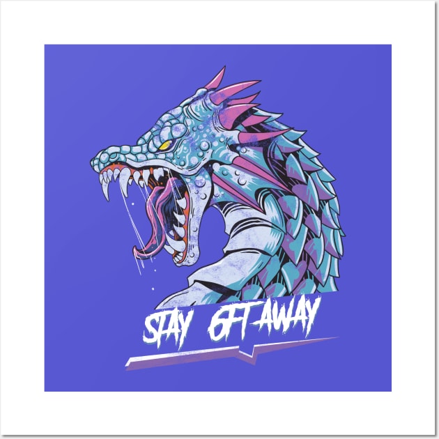 Stay Away 6ft Dragon - Distressed Wall Art by Golden Eagle Design Studio